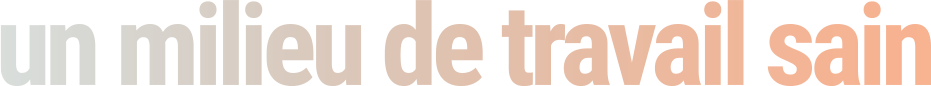 un milieu de travail sain