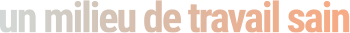 un milieu de travail sain
